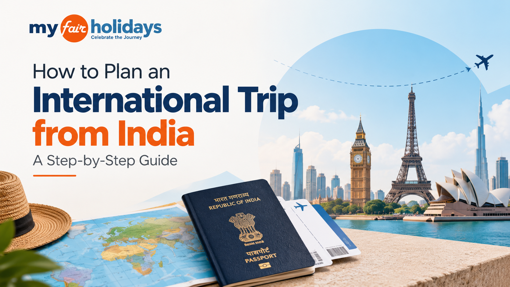 How to Plan an International Trip from India: A Step-by-Step Guide