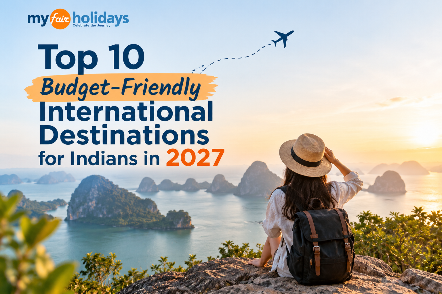 which is the cheapest country to visit from India, best international trip under 50,000 from India, how to plan a cheap international trip from India, which countries are visa-free for Indians, how much does a Thailand trip cost from India, cheapest time 